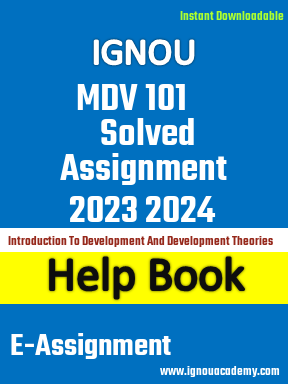 IGNOU MDV 101 Solved Assignment 2023 2024